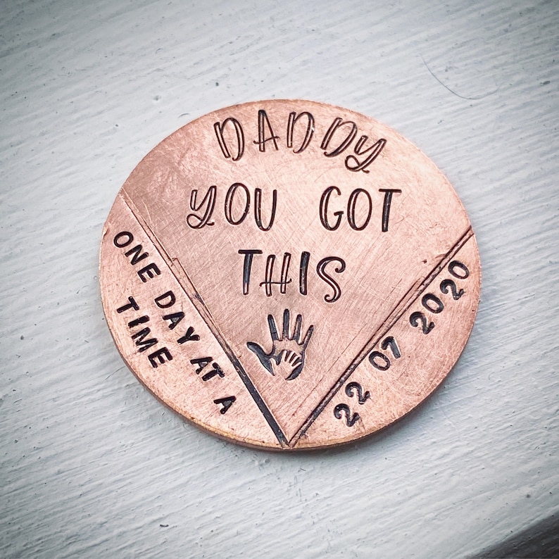 Personalised Sobriety token chip coin gift for Mum Dad Hand stamped One day at a time Im so proud of you Sober Recovery gift from child image 4