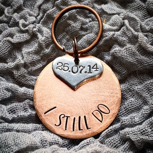 I STILL DO. Reclaimed bronze Hand stamped 8th 19th solid bronze wedding Anniversary gift keychain key ring. Personalised heart charm date