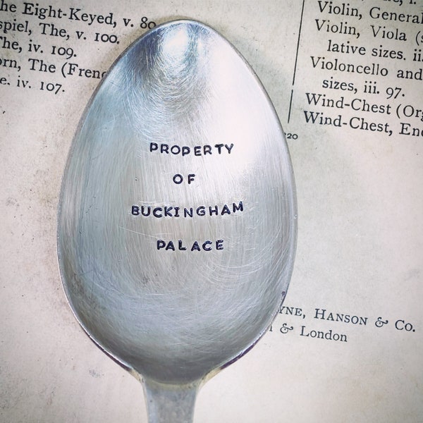 PROPERTY of BUCKINGHAM PALACE Unique hand stamped vintage antique spoon, cutlery, silverware. The Crown. Queen Elizabeth