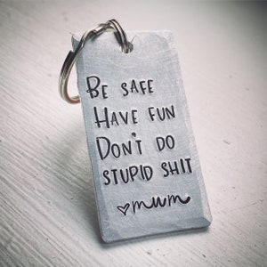 Don't do stupid shit today. Love, Mom – The Crafter's Mill