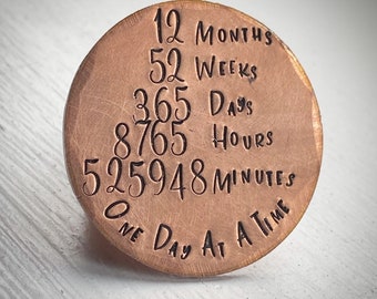 1 year, 365 days Sobriety Recovery token, chip gift. One Day At A Time. Personalised Custom hand stamped Sober, alcohol free. Talisman