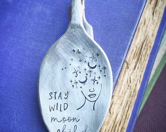 Stay Wild Moon Child bookmark. Moon phase stars Vintage recycled Hand stamped spoon. Unique gift. Book worm, antique page marker.