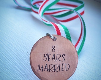 8 YEARS MARRIED Hand stamped medal award. Traditional bronze 8th wedding anniversary gift keepsake. Gift for him her husband wife