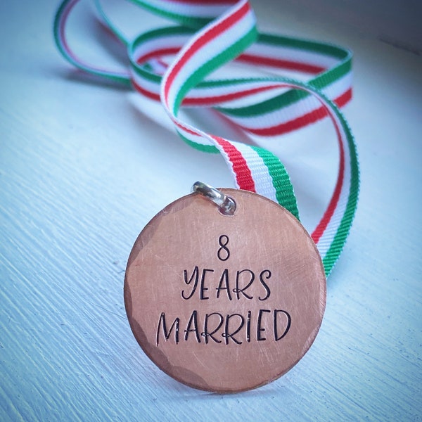 8 YEARS MARRIED Hand stamped medal award. Traditional bronze 8th wedding anniversary gift keepsake. Gift for him her husband wife