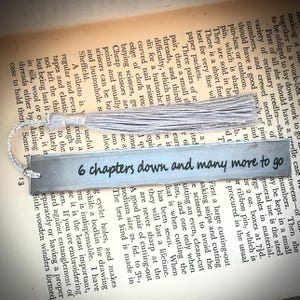 6 Chapters Down And Many More To Go bookmark. Unique Iron traditional 6th year wedding anniversary gift for him her personalised