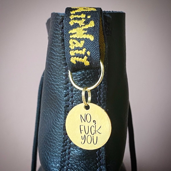 No, Fuck You. Dr Marten Boot Shoe charm. Punk Hand stamped Adult Teenage accessories birthday gift for him her. Doc martens