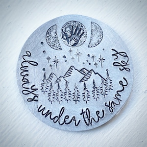 Always Under The Same Sky. Parent & child love pocket token Custom hand stamped lucky charm. Long distance military army gift Talisman