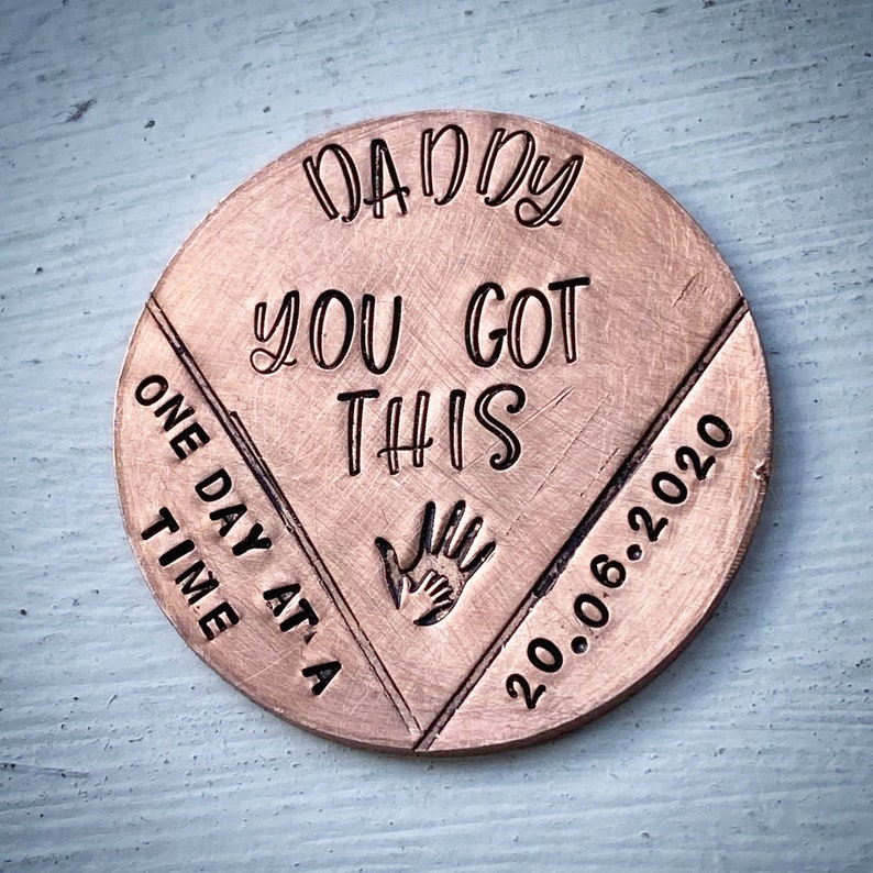 Personalised Sobriety token chip coin gift for Mum Dad Hand stamped One day at a time Im so proud of you Sober Recovery gift from child image 3