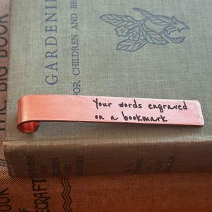Personalised Your words engraved Bookmark. Traditional 7th Wedding Anniversary, Birthday Christmas unique copper Book lover custom gift