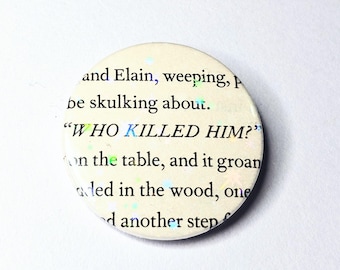 Who Killed Him - Upcycled ACOTAR Book Page Pin | 38mm Holographic Button Badge | Unique Book-Lover Gift