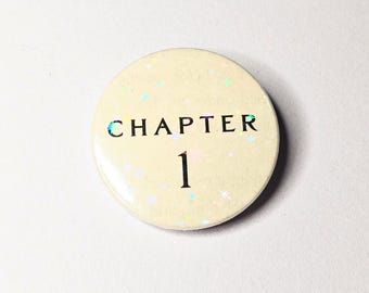 Chapter 1 - Upcycled ACOTAR Book Page Pin | 38mm Holographic Button Badge | Unique Book-Lover Gift