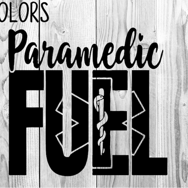 Paramedic FUEL EMT EMS Vinyl Sticker Decal Sticker Car Truck Yeti Laptop Macbook Mirror Cup Cooler S'well Corkcicle Tumbler Rtic Ozark