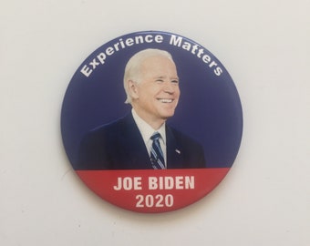 2020 Vice President Joe Biden for President 3" Button Experience Matters Pin
