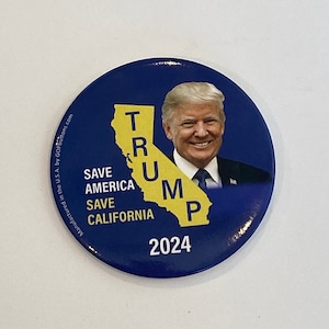 2024 Re-Elect President Donald Trump 3 Button Save America Save California Pin image 1