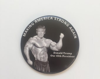 2017 President Donald Trump Inauguration 3" Button "Making America Strong Again"