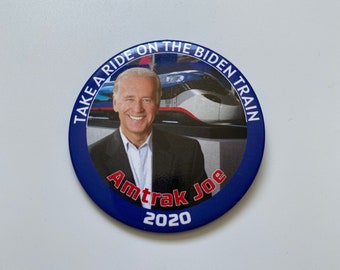 2020 Vice President Joe Biden for President 3" Button Amtrak Joe Take A Ride on the Biden Train Pin