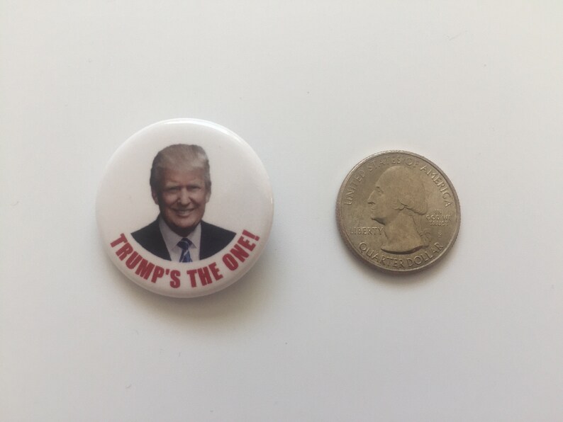 2016 Republican National Convention TRUMPS THE ONE Button President Donald Trump 1.25 Pin image 3