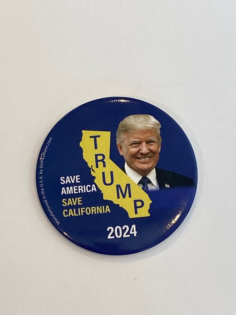 2024 Re-Elect President Donald Trump 3 Button Save America Save California Pin image 1