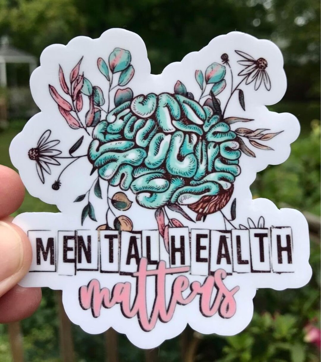 Mental Health Matters Premium Waterproof Sticker/decal, Laminated UV ...