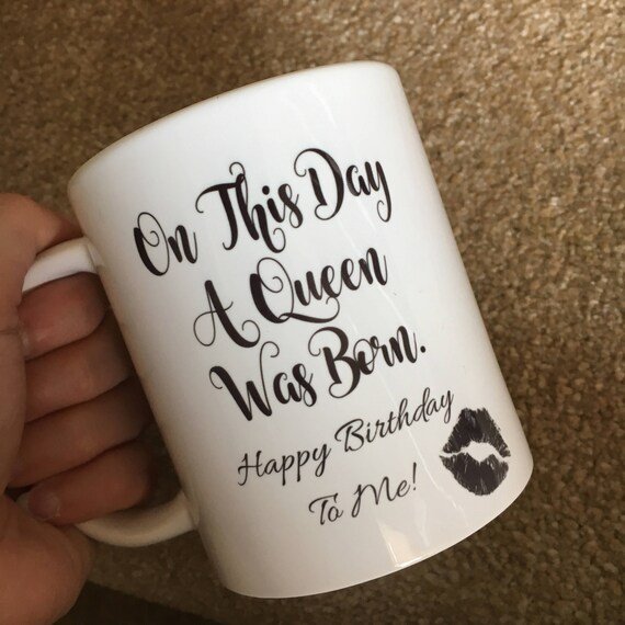 On This Day A Queen Was Born Happy Birthday To Me Queen Etsy On This Day A Queen Was Born Happy Birthday To Me Queen Etsy