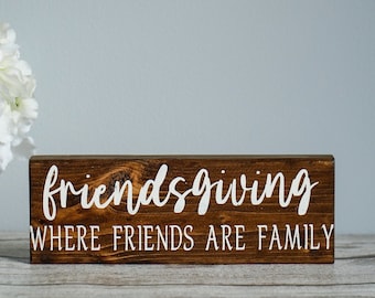 Friendsgiving Wooden Sign