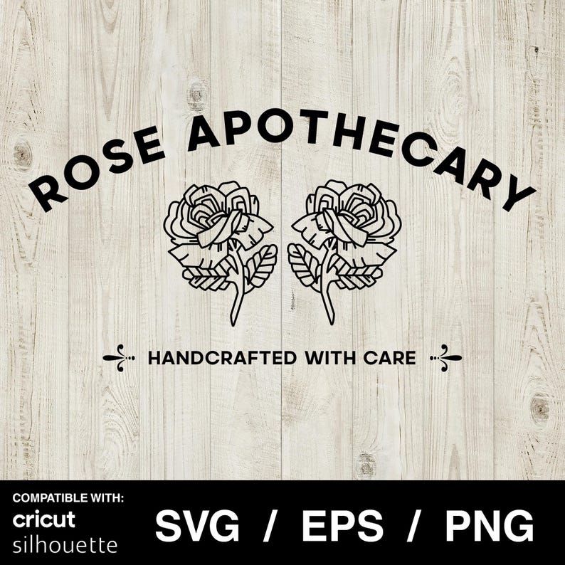Schitt's Creek Rose Apothecary SVG – Cricut & Silhouette Cut Files (Digital Download) image 1