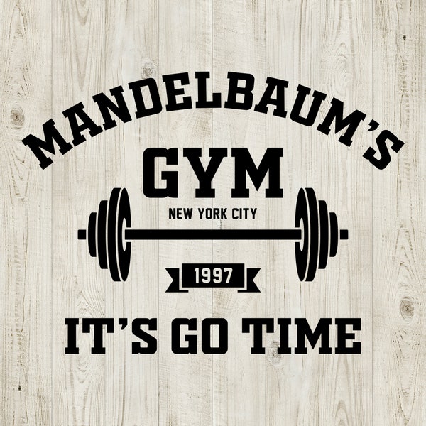 Seinfeld SVG Mandelbaum’s Gym - Cut Files for Cricut and Silhouette - Instant Download