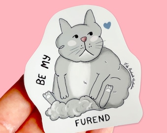 Cat Furend Sticker, Catlover, Vynil, Kawaii, Cute, Funny