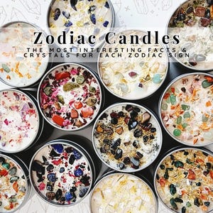 May include: Zodiac Candles: The Most Interesting Facts & Crystals for Each Zodiac Sign. A collection of 10 candles in metal tins, each filled with different colored crystals and wax.