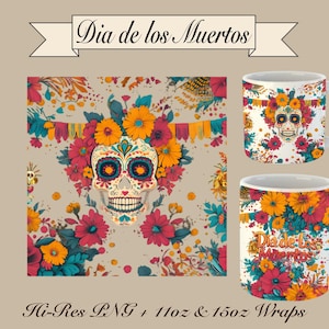 Tag der Toten Becher Design Dia de Los Muertos Clipart PNG PNG mexikanische Tradition 11 Unze 15 Unze Becherverpackung PNG Urlaub Sublimation Vollverpackung Becherdesign