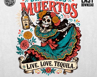 Dia de los Muertos Tequila Skeleton Digital PNG, Live Love Tequila Sugar Skull Calavera Folk Art PNG Diseño de sublimación