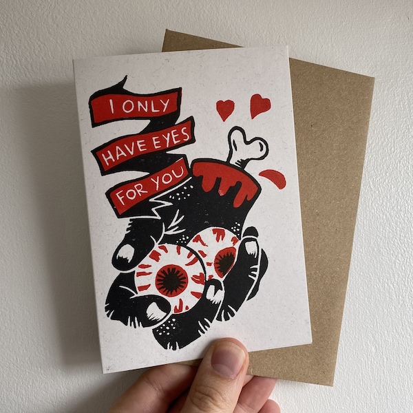 I Only Have Eyes For You. Gothic Love Card. Creepy, Scary, Cute Greetings Hand Printed Linocut Card.