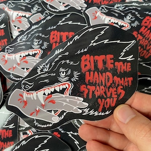 Bite the Hand That Starves You Vinyl Sticker. Political Socialist Angry Stationary Decal. Decoration for notebooks, bottles or laptops