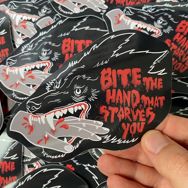 Bite the Hand That Starves You Vinyl Sticker. Political Socialist Angry Stationary Decal. Decoration for notebooks, bottles or laptops