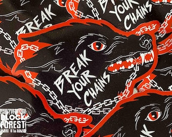 Break Your Chains Wolf Vinyl Sticker, Laptop Decal