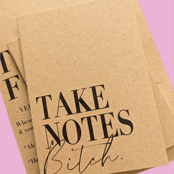 Take Notes Bitch // A6 Pocket Size Notebook // Recycled // Pun // Funny // Stationary // Notepad // Stationery // Paper // Gift // Art //
