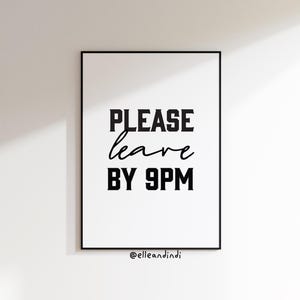 Bitte verlassen Sie um 9 Uhr / Neun / Lustig / Zuhause / Druck / Wandkunst / Poster / Kunst / Dekor / Typografie / A3 / A4 / Postkarte / Badezimmer /