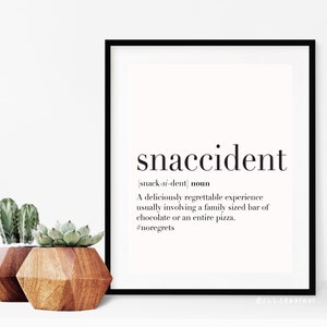 Snaccident Definition // Funny // Typography // Print // Poster // Kitchen // Present // Wall Art //  A3 // A4 // A5 // Dining //