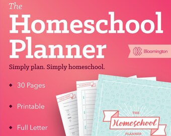 The Homeschool Planner / School Planner / Teacher Plan Book / Visual Schedule / Printable Calendar / To-Do List / 30 pages // PDF Printable
