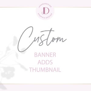 Custom banner design - Promotional banner  - Banner add design - Custom  banner -  Custom add banner- Youtube thumbnail design
