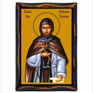 Ephrem the Syrian - Ephrem of Edessa - Aprem of Nisibis - Efrem il Siro - Éphrem le Syriaque - Ephräm der Syrer -Efrem Sirul -Efrém da Síria