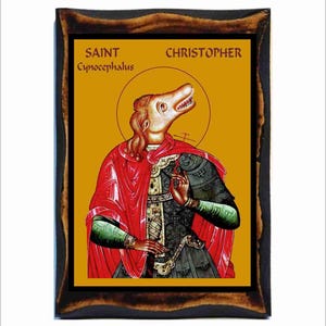 Christopher the dog head - Cynocephaly - Saint Christopher - Christophe Cynocéphalie - San Cristoforo Cinocefalo - Christophorus Kynokephale