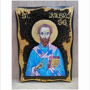 Saint Ambrose - Ambroise de Milan - Santo Ambrogio - Santo Ambrósio Handmade Wood Icon on plaque with physical aging and Golden Leaf 24K