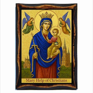 Mary Help of Christians - Maria Ausiliatrice - Aiuto dei cristiani - Marie Auxiliatrice - Maria Hilfe der Christen-Nossa Senhora Auxiliadora