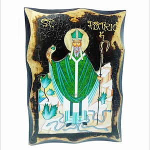 Patrick of Ireland - San Patrizio - Patrick d'Irlande - Saint Patrice - Handmade Wood Icon on plaque with physical aging and Golden Leaf 24K