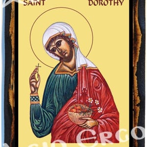 Saint Dorothy Christian Catholic Icon on wood image 1