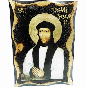 Icône en bois faite main de John Fisher - Giovanni Fisher - John Fisher - San Juan Fisher sur plaque avec vieillissement physique et feuille d&#39;or 24 carats