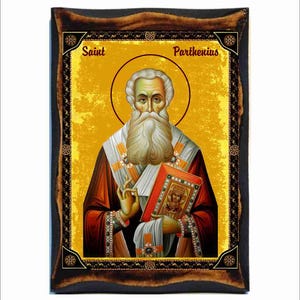 Parthenius the Bishop of Lampsacus on the Hellespont - Saint Parthenius - Saint Parthenios - Parthenius Martyr - Patron of Cancer Patients