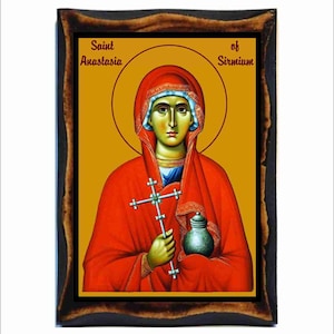 Saint Anastasia - Anastasia of Sirmium - Anastasia di Sirmio - Sainte Anastasie - Anastasia von Sirmium - Santa Anastasia - Pharmakolytria