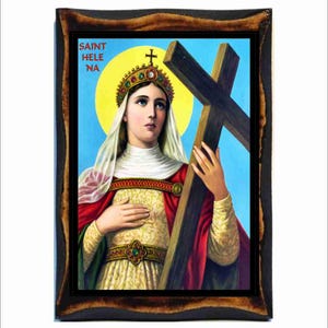 Saint Helena - Sainte Helene - Santa Helena - Santa Elena - Flavia Giulia Elena - Sint Helena - Helena de Constantinoble - Sankta Helena